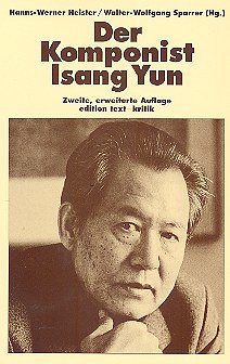 H. Heister: Der Komponist Isang Yun (Bu)