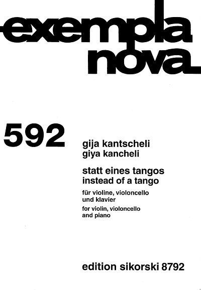 G. Kantscheli: Statt eines Tangos, VlVcKlv (Pa+St)