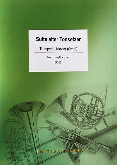 J. Lang: Suite alter Tonsetzer, TrpKlav/Org (KlavpaSt)