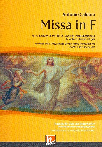A. Caldara: Missa in F, 4GesGchOrchO