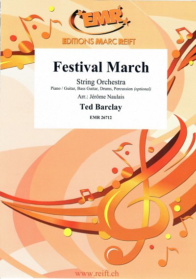 DL: T. Barclay: Festival March, Stro