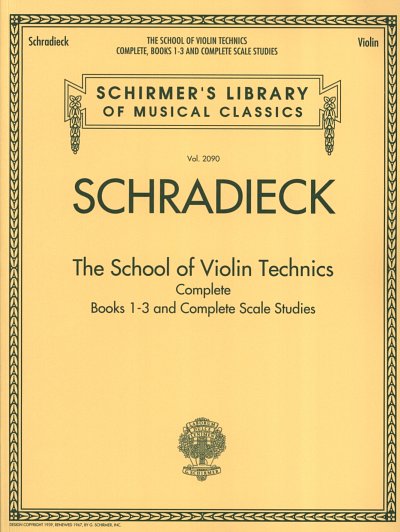 H. Schradieck: The School of Violin Technics Complete, Viol