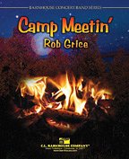 R. Grice: Camp Meetin', Blaso (Part.)