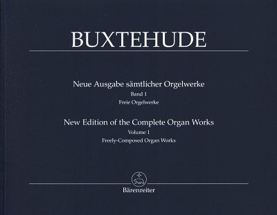 D. Buxtehude: Neue Ausgabe sämtlicher Orgelwerke 1, Org