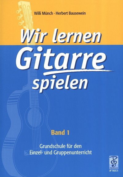 W. Muench: Wir lernen Gitarre spielen 1, Git