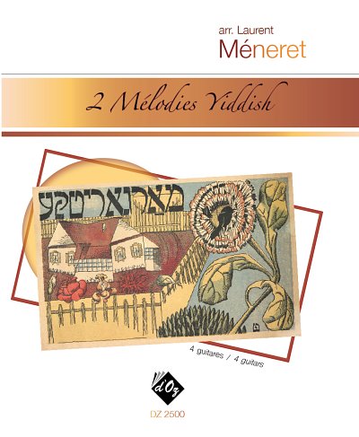 L. Meneret: 2 Melodies Yiddish, 4Git (Pa+St)