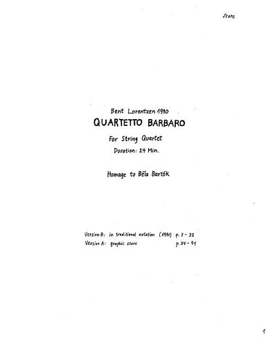 B. Lorentzen: Quartetto Barbaro For String Quartet (Part.)