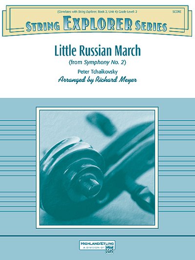 P.I. Tschaikowsky: Little Russian March (from , Stro (Part.)