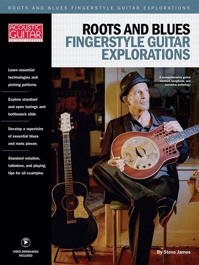 Roots & Blues Fingerstyle Guitar Explorations, Git (+Tab)