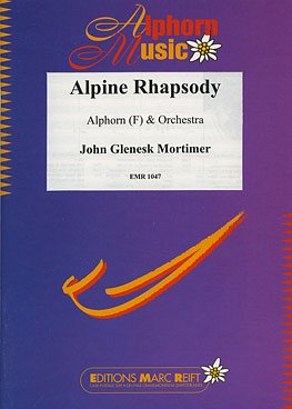 J.G. Mortimer: Alpine Rhapsody