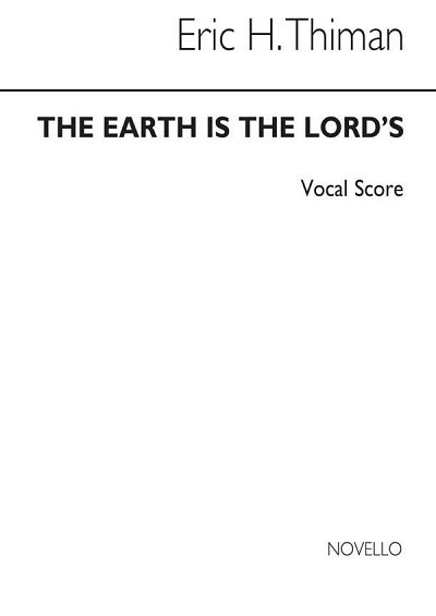 E. Thiman: The Earth Is The Lord's, Kamens (Bu)
