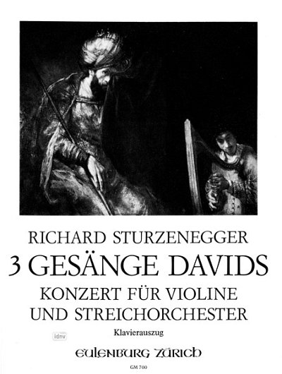 R. Sturzenegger: 3 Gesänge Davids, Violinkonz, VlKlav (KASt)