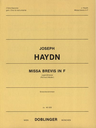J. Haydn: Missa brevis in F Hob. XXII:, 2GesGchVlBc (Stsatz)