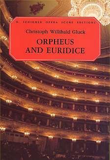 C.W. Gluck: Orfeo ed Euridice (Orpheus and Eurydice) (KA)