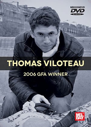 Thomas Viloteau - 2006 GFA Winner (DVD)