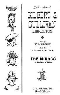 W.S. Gilbert: The Mikado - Libretto (Txtb)