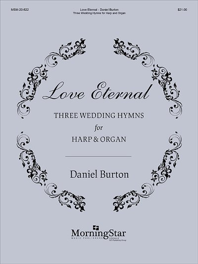 Love Eternal: Three Weddings Hymns