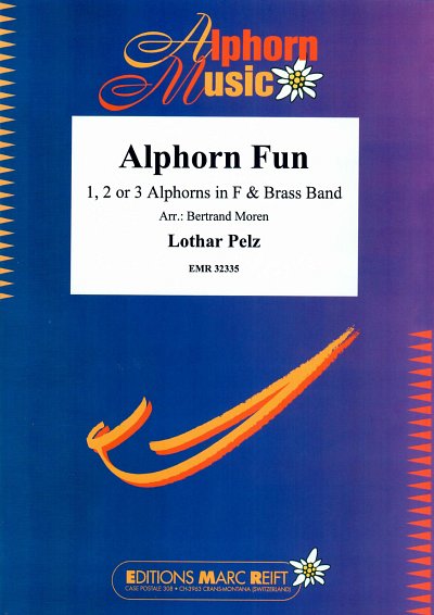L. Pelz: Alphorn Fun, 1-3AlphBrass (Pa+St)