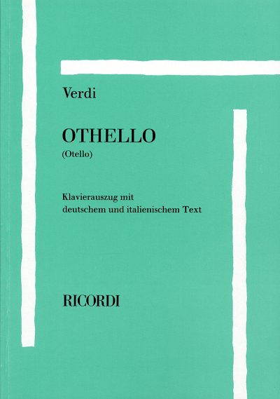 G. Verdi: Othello/ Otello, GsGchOrch (KA)