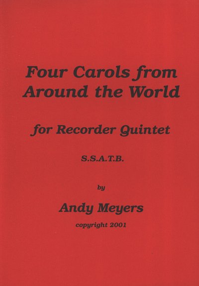 Meyers Andy: 4 Carols From Around The World