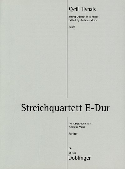 H. Cyrill: Streichquartett E-Dur, 2VlVaVc (Part.)