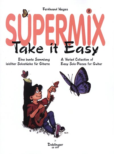 Neges Ferdinand: Supermix 2 - Take It Easy