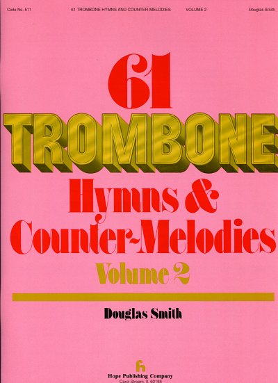61 Trombone Hymns and Countermelodies, Vol. II, Pos