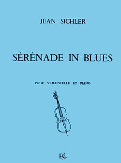 J. Sichler: Sérénade in blues, VcKlav (KlavpaSt)