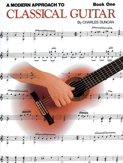 A Modern Approach To Classical Guitar book 1, Git (+Tab)