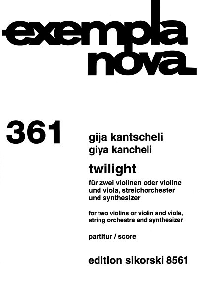 G. Kantscheli: Twilight für 2 Violinen oder Violine und Viola, Streichorchester und Synthesizer