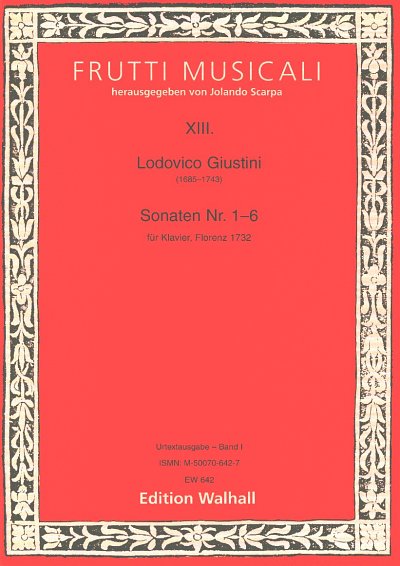 Giustini Ludovico: 12 Sonate Da Cimbalo Di Piano E Forte Op 