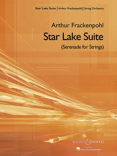 A. Frackenpohl: Star Lake Suite, Stro (Pa+St)
