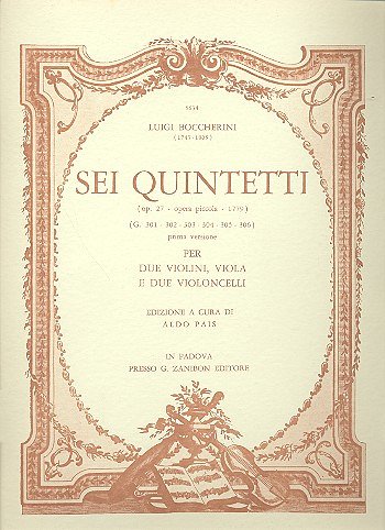 L. Boccherini: 6 Quintet (G.301 - 302 - 303 - 304 -  (Part.)