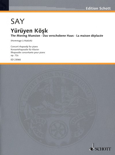 F. Say: Yuerueyen Koesk op. 72a, Klav
