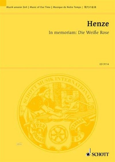H.W. Henze: In memoriam: Die Weiße Rose  (Stp)