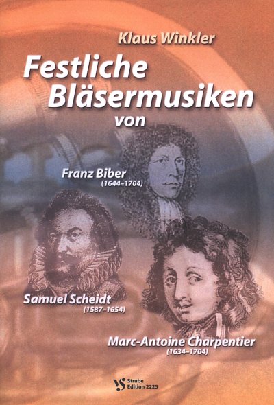 S. Scheidt: Festliche Bläsermusiken, Blechens (Part.)