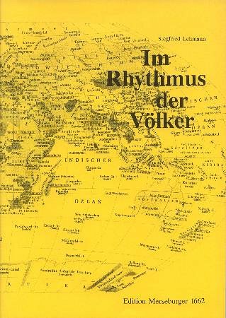 S. Lehmann: IM RHYTHMUS DER VOELKER LIED UND