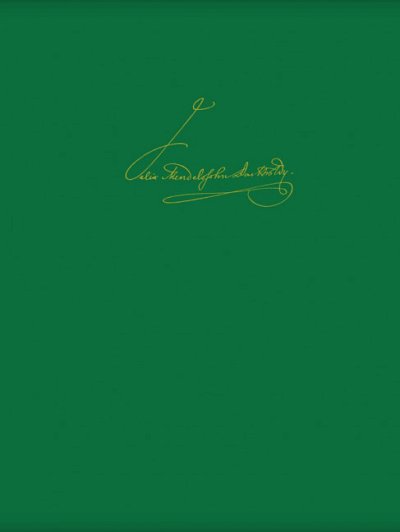 F. Mendelssohn Bartholdy y otros.: Leipziger Ausgabe der Werke von Felix Mendelssohn Bartholdy Serie VII, Bd. 5