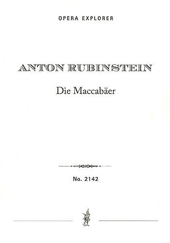 A. Rubinstein: Die Maccabäer (Stp)