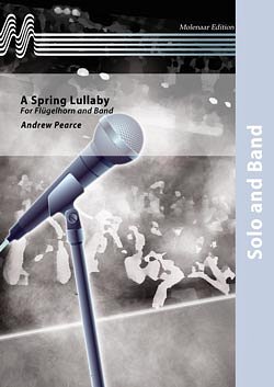 A. Pearce: A Spring Lullaby, Fanf (Part.)