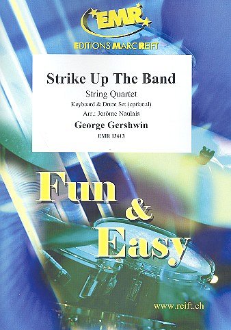 G. Gershwin: Strike Up The Band, 2VlVaVc