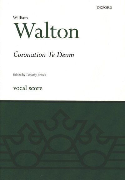 W. Walton: Coronation Te Deum (Chpa)
