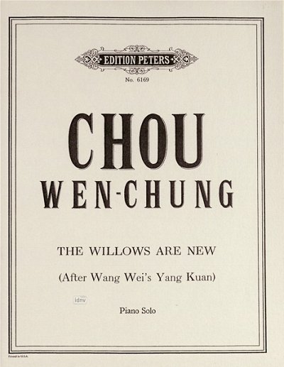 C. Wen-chung i inni: The Willows are New