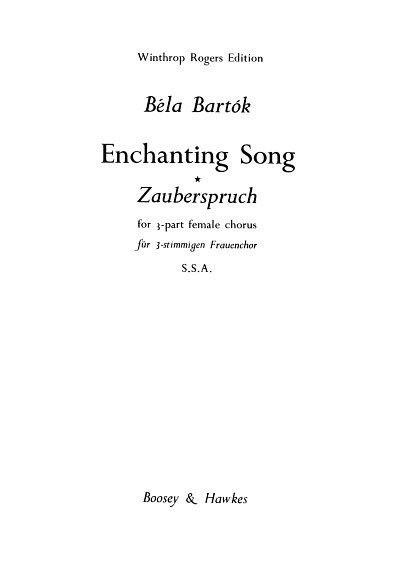 B. Bartók: Enchanting Song (Chpa)
