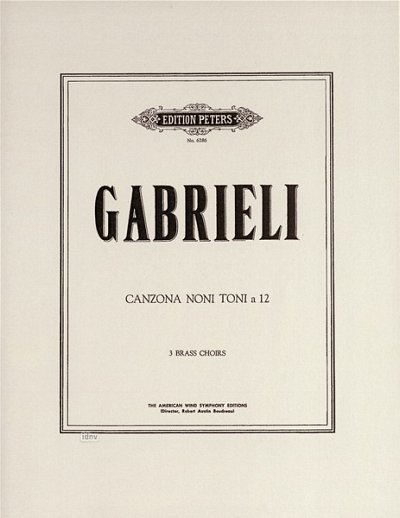 G. Gabrieli: Canzona Noni Toni A 12