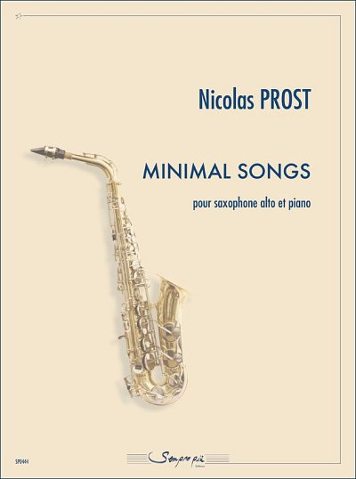 N. Prost: Minimal Songs, ASaxKlav (KlavpaSt)