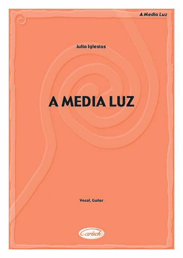 J. Iglesias: A Media Luz, GesGit