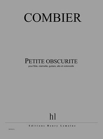J. Combier: Petite Obscurité (Pa+St)