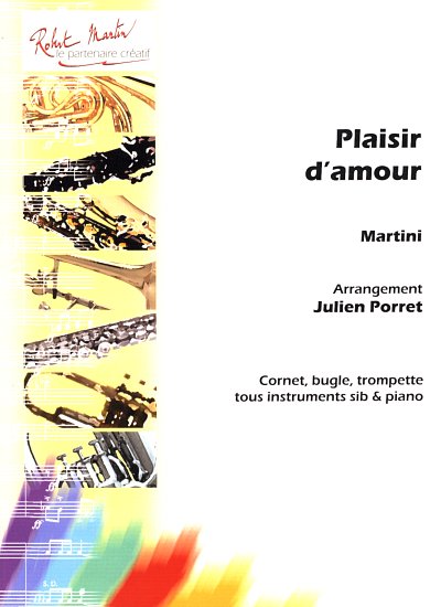 J.P.E. Martini: Plaisir d'amour, Trp/KrnFlKla (KlavpaSt)
