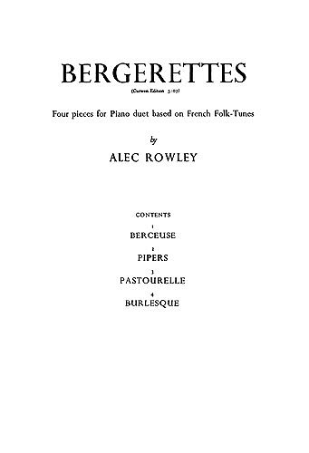 A. Rowley: Bergerettes 4 Pieces For Piano